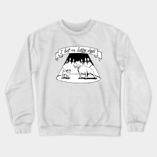 I Bet On Losing Dogs - Illustrated Lyrics Crewneck Sweatshirt